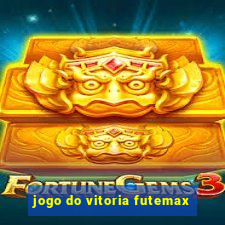 jogo do vitoria futemax